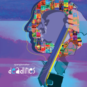 Spanglemaker Deadlines image silhouette of man playing instrument and colorful square mages filling head outline